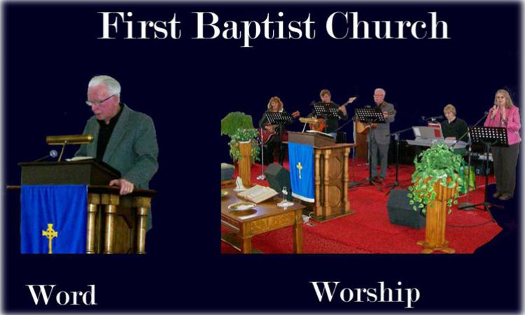 First Baptist word and worship